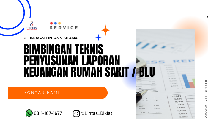 Bimtek Penyusunan Laporan Keuangan Rumah Sakit / BLU