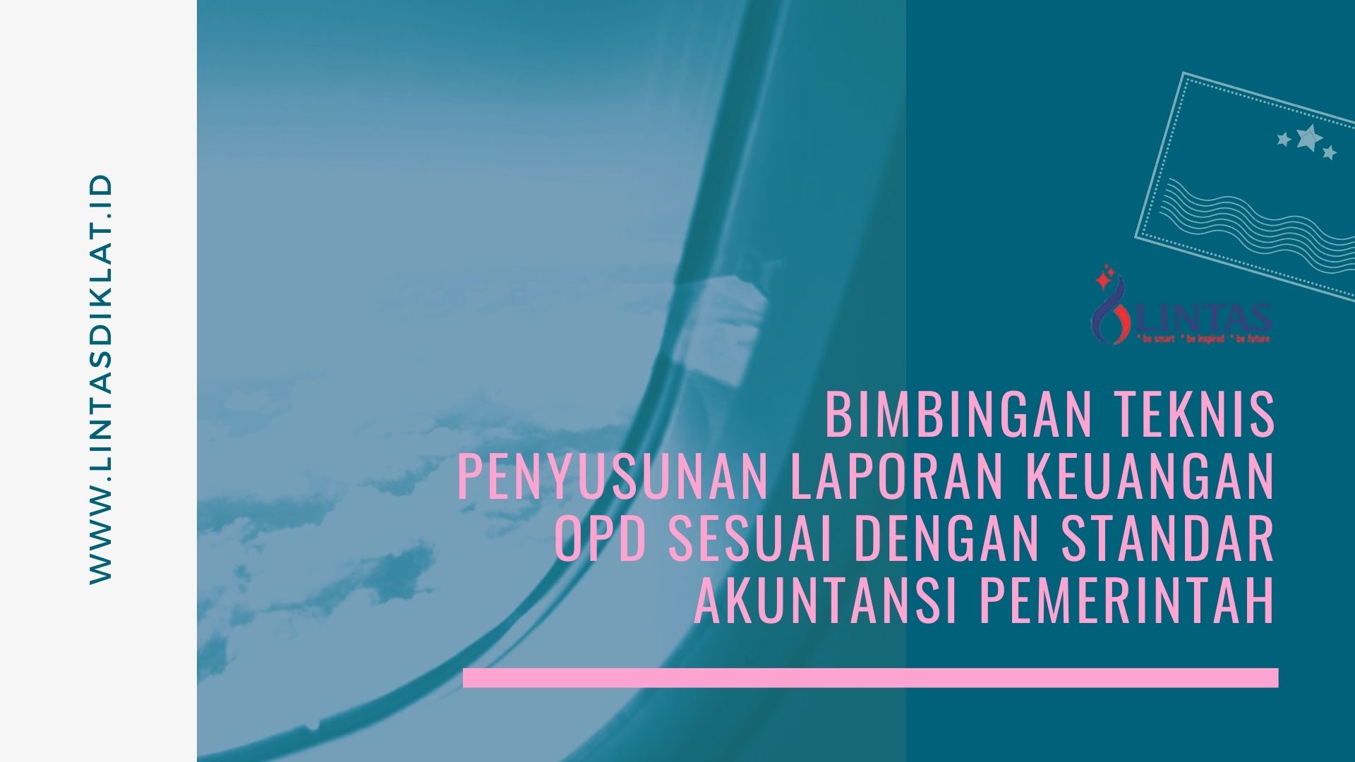 Bimtek Penyusunan Laporan Keuangan Daerah Berbasis Akrual Sesuai Sap Lintas