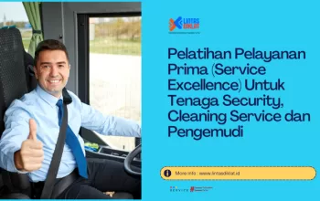 Pelatihan Service Excellence Untuk Tenaga Security, Cleaning Service dan Pengemudi