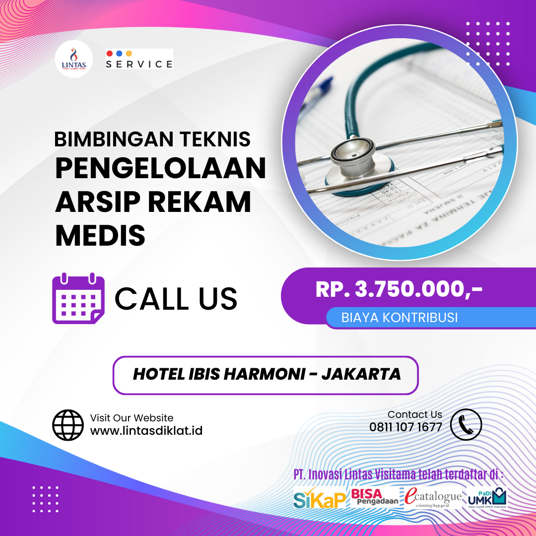 Bimtek Pengelolaan Arsip Rekam Medis | LINTASDIKLAT