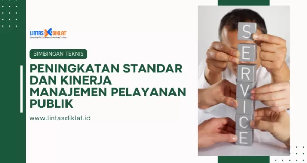 Bimtek Peningkatan Standar Pelayanan Publik